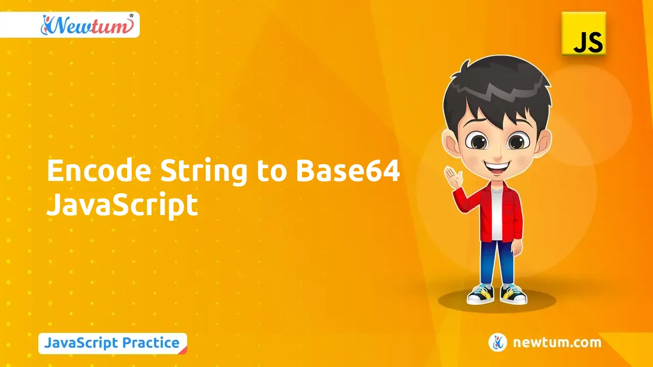 How Do You Encode String to Base64 JavaScript?