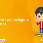 How Do You Compare Two Strings in Javascript?