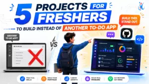 Read more about the article 5 Projects for Freshers to Build Instead of Another To-Do App