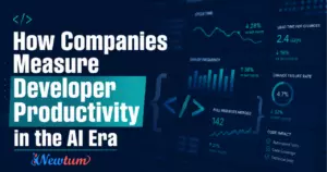 Read more about the article How Companies Measure Developer Productivity in the AI Era